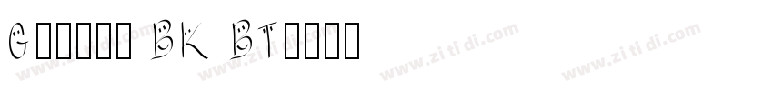 Garmdl BK BT字体转换